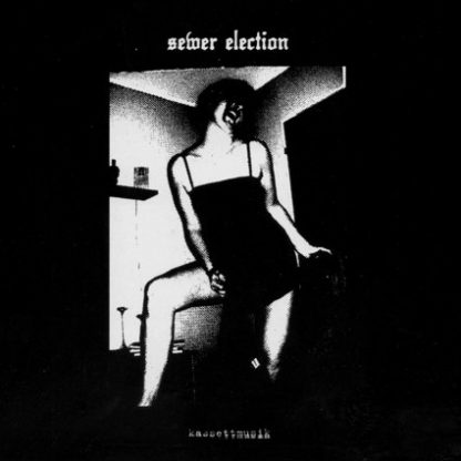 Sewer Election ‎– Kassettmusik LP cover